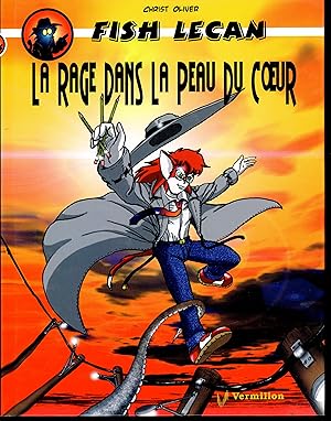 Immagine del venditore per Fish Lacan : La rage dans la peau du coeur, tome 3 venduto da Bouquinerie Le Fouineur