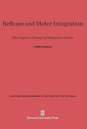 Image du vendeur pour Reflexes and Motor Integration mis en vente par BuchWeltWeit Ludwig Meier e.K.