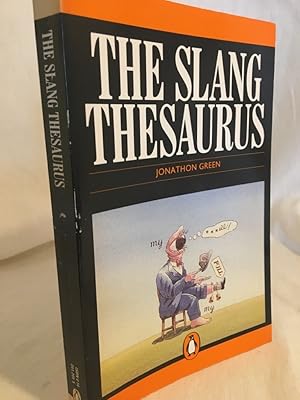 Immagine del venditore per The Slang Thesaurus. venduto da Versandantiquariat Waffel-Schrder