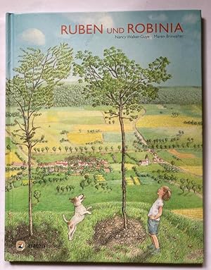 Image du vendeur pour Ruben und Robinia mis en vente par Antiquariat UPP