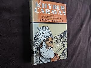 Seller image for KHYBER CARAVAN for sale by Ron Weld Books