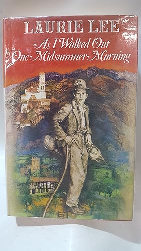 Seller image for As I Walked Out One Midsummer Morning for sale by Cambridge Rare Books