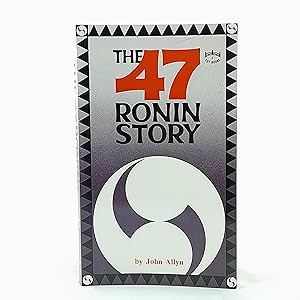 Bild des Verkufers fr The 47 Ronin Story zum Verkauf von Cambridge Rare Books
