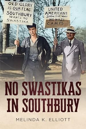 Imagen del vendedor de No Swastikas in Southbury a la venta por GreatBookPrices