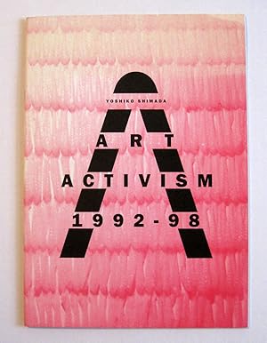 Art Activism 1992 - 98