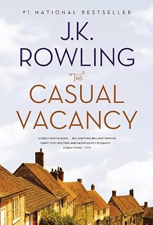 Image du vendeur pour The Casual Vacancy mis en vente par Reliant Bookstore