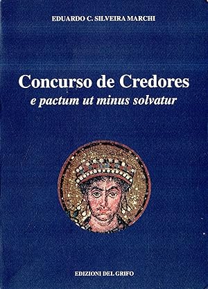 Concurso de credores e pactum ut minus solvatur