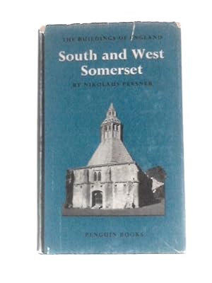 Seller image for South And West Somerset for sale by World of Rare Books