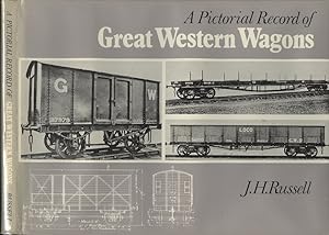 A Pictorial Record of Great Western Wagons