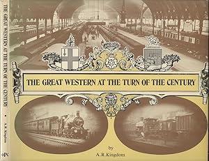 Immagine del venditore per The Great Western at the Turn of the Century venduto da Dereks Transport Books