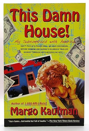 Seller image for This Damn House: My Subcontract With America for sale by Book Nook