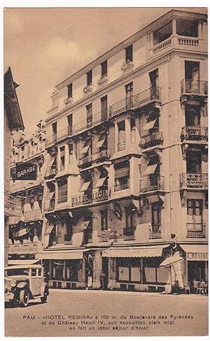 Bild des Verkufers fr AK Pau Hotel Regina alte Ansicht Boulevard des Pyrenes et du Chateau Henri IV, Text umseitig: Heute Nacht habe ich wieder das Vergngen, vor dem Hotel Posten zu stehen - Euer Vati, ungelaufen zum Verkauf von GAENSAN Versandantiquariat