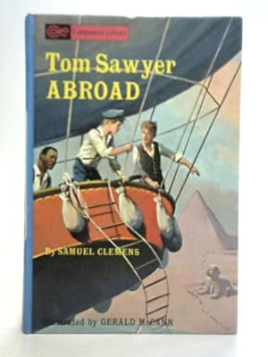 Image du vendeur pour Tom Sawyer Abroad & A Dog of Flanders mis en vente par World of Rare Books