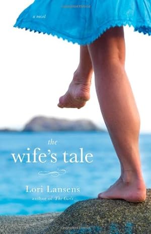 Imagen del vendedor de The Wife's Tale: A Novel a la venta por Reliant Bookstore