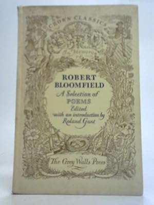 Bild des Verkufers fr A Selection of Poems by Robert Bloomfield zum Verkauf von World of Rare Books