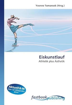 Immagine del venditore per Eiskunstlauf venduto da BuchWeltWeit Ludwig Meier e.K.