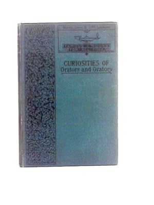 Bild des Verkufers fr Oratory and Orators zum Verkauf von World of Rare Books
