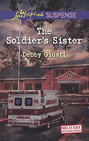 Image du vendeur pour The Soldier's Sister (Military Investigations, 5) mis en vente par Reliant Bookstore