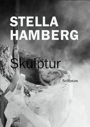 Bild des Verkufers fr Stella Hamberg - Skulptur [anlsslich der Ausstellung "Stella Hamberg - Creature. Skulpturen, Fotografien und Arbeiten auf Papier", Mnchehaus-Museum Goslar, 14. Mai - 31. Juli 2011] / [Hrsg.: Mnchehaus-Museum Goslar. bers.: Jeremy Gaines ; Michael Scufill] zum Verkauf von Licus Media