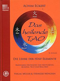 Bild des Verkufers fr Das heilende Tao. Die Lehre der fnf Elemente. Basiswissen fr Shiatsu und Akupunktur, Qi Gong, Tai Ji und Feng Shui. zum Verkauf von Bcher Eule