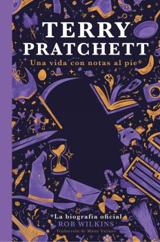 TERRY PRATCHETT Una vida con notas al pie