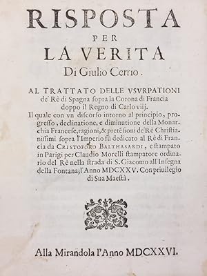 Risposta per la verità al trattato delle usurpazioni de' Re di Spagna sopra la Corona di Francia ...