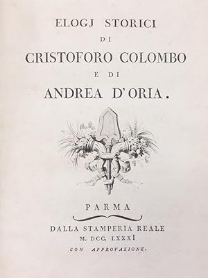 Seller image for Elogj storici di Cristoforo Colombo e di Andrea D'Oria. for sale by Gabriele Maspero Libri Antichi