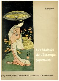 Bild des Verkufers fr Les Matres de l'estampe japonaise. [Traduction par Edith Combe.] zum Verkauf von Bcher Eule