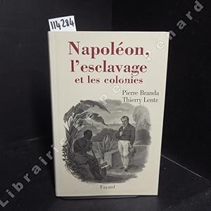 Bild des Verkufers fr Napolon, l'esclavage et les colonies. zum Verkauf von Librairie-Bouquinerie Le Pre Pnard