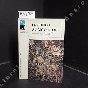 Bild des Verkufers fr La guerre au Moyen Age zum Verkauf von Librairie-Bouquinerie Le Pre Pnard