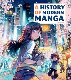 Seller image for A History of Modern Manga for sale by AHA-BUCH GmbH
