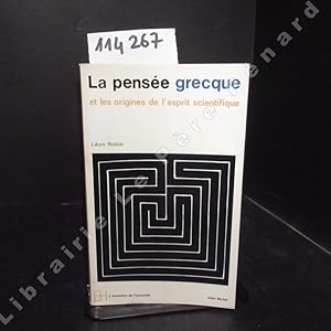 Image du vendeur pour La pense grecque et les origines de l'esprit scientifique mis en vente par Librairie-Bouquinerie Le Pre Pnard