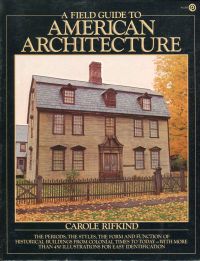 Bild des Verkufers fr A field guide to American architecture. zum Verkauf von Bcher Eule