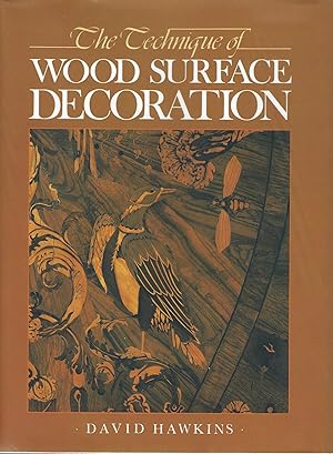 The Technique of Wood Surface Decoration.