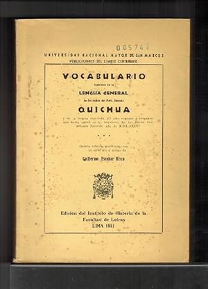 Vocabulario y phrasis en la lengua general de los indios del Perú, llamada Quichua y en la lengua...