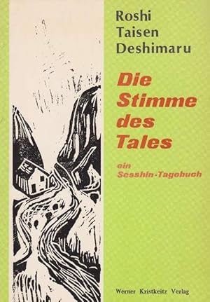 Bild des Verkufers fr Stimme des Tales, Die. Ein Sesshin-Tagebuch. zum Verkauf von La Librera, Iberoamerikan. Buchhandlung