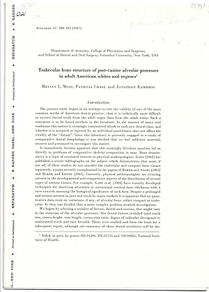 Seller image for Trabecular Bone Structure of Post-Canine Alveolar Processes in Adult American Whites and Negroes. Offprint from Acta Anatomica Volume 67 1967 for sale by Literary Cat Books