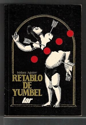Bild des Verkufers fr Retablo de Yumbel. Premio Casa de las Amricas 1987. zum Verkauf von La Librera, Iberoamerikan. Buchhandlung