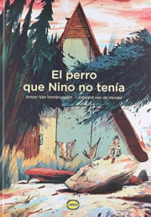 Immagine del venditore per Perro que Nino no tena, El. venduto da La Librera, Iberoamerikan. Buchhandlung