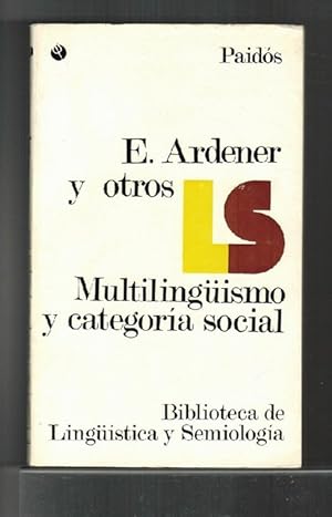 Bild des Verkufers fr Multilingismo y categora social. [Ttulo original: Social Anthropology and Language, II. Traduccin de Csar Toms Aira]. zum Verkauf von La Librera, Iberoamerikan. Buchhandlung