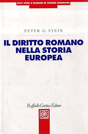 Il diritto romano nella storia europea