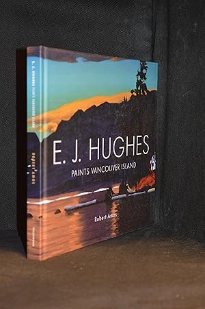 E.J. Hughes Paints Vancouver Island