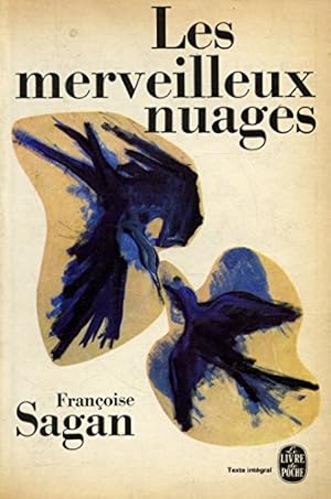 Image du vendeur pour Les merveilleux nuages / Sagan, Franoise / Rf: 13859 mis en vente par Ammareal