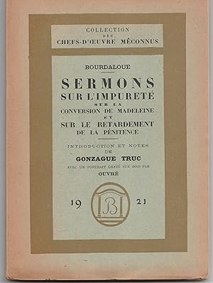 Seller image for Sermons sur l'impuret sur la conversion de Madeleine et sur le retardement de la pnitence. for sale by Librairie Franoise Causse