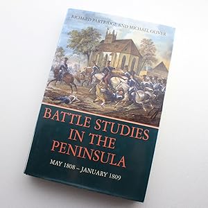 Seller image for Battle Studies In The Peninsula by Michael Oliver and Richard Partridge for sale by West Cove UK