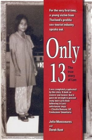 Seller image for Only 13 : The True Story of Lon for sale by SPHINX LIBRARY