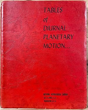 Tables of Diurnal Planetary Motion.