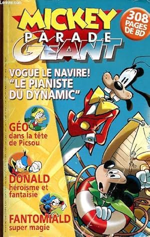 Image du vendeur pour Mickey parade gant n308 fvrier 2009 - dingo le pianiste du "dynamic" - donald tri slectif - donald quand la cuisine s'enflamme - donald drle de jeu de rle - fantomiald magie en eaux troubles - mickey la menace du futur - picsou des souvenirs . mis en vente par Le-Livre