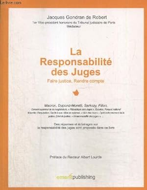 Seller image for La Responsabilit des Juges : Faire justice, rendre compte for sale by Le-Livre
