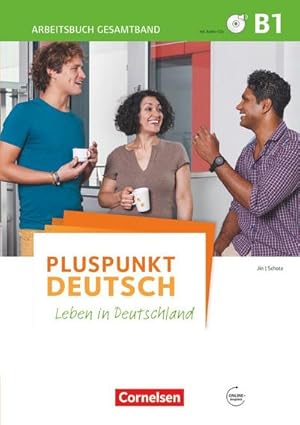 Seller image for Pluspunkt Deutsch - Leben in Deutschland - Allgemeine Ausgabe - B1: Gesamtband: Arbeitsbuch mit Lsungsbeileger - Mit PagePlayer-App inkl. Audios for sale by Wegmann1855